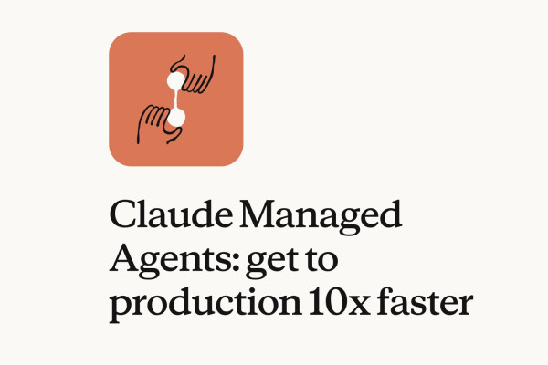 Anthropic pushes AI agents into the managed era